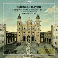 Haydn, Michael: Complete Wind Concertos Vol. 2
